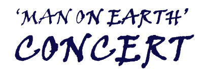 Man on Earth Concert